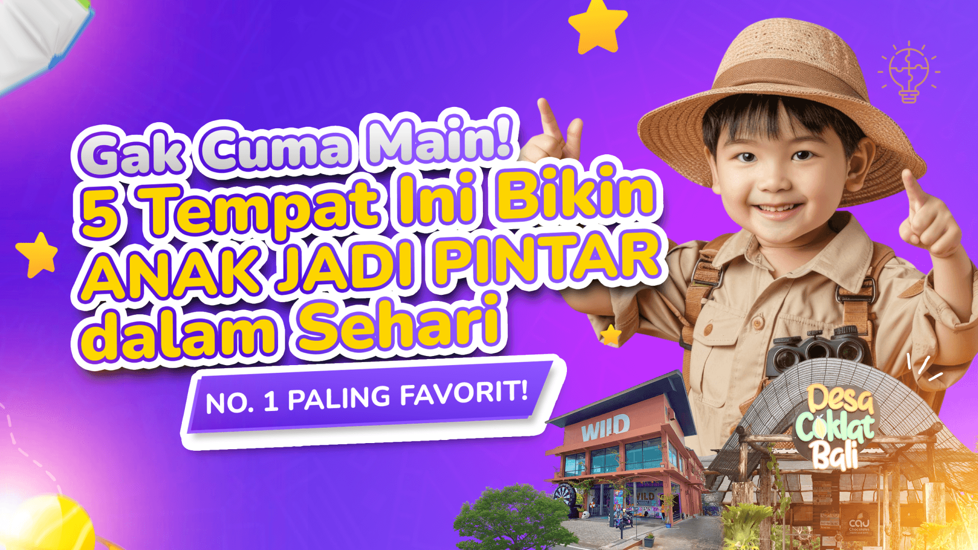 Liburan Sambil Belajar: 5 Wisata Edukasi Keluarga Paling Seru 2026